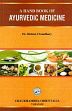 A Hand Book of Ayurvedic Medicine /  Choudhary, Bishnu (Dr.)