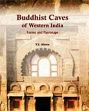 Buddhist Caves of Western India: Forms and Patronage /  Alone, Y.S. 
