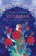 Gulbadan: Portrait of a Princess at the Mughal Court /  Godden, Rumer 