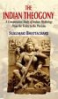 The Indian Theogony: A Comparative Study of Indian Mythology from the Vedas to the Puranas /  Bhattacharji, Sukumari 