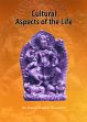 Cultural Aspects of the Life /  Srivastava, Kamal Shankar (Dr.)