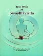 Text Book of Swasthavritta (According to New Syllabus CCIM, New Delhi) /  Sukumar, Bargale Sushant & Shashirekha H.K. (Drs.)