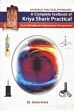 A Complete Textbook of Kriya Sharir Practical (Ayurvedic Practical Physiology) /  Arora, Smita (Dr.)