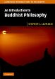 An Introduction to Buddhist Philosophy /  Laumakis, Stephen J. 