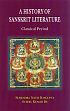 A History of Sanskrit Literature: Classical Period /  Dasgupta, S.N. & De, Sushil Kumar 