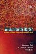 Voices from the Border: Response to Chinese Claims over Arunachal Pradesh /  Das, Gurudas; Thomas, C. Joshua & Bath, Nani (Eds.)