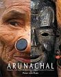 Arunachal: Peoples, Arts and Adornment in India's Eastern Himalayas /  Ham, Peter van 