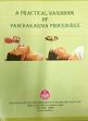 A Practical Handbook of Panchakarma Procedures /  Lavekar, G.S.; Menon, T.V. & Bharti (Eds.)