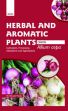 Herbal and Aromatic Plants - Allium cepa (ONION): Cultivation, Processing, Utilizations and Applications /  Panda, Himadri (Dr.)