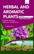 Herbal and Aromatic Plants - Nardostachys jatamansi (JATAMANSI): Cultivation, Processing, Utilizations and Applications /  Panda, Himadri (Dr.)