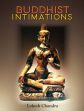 Buddhist Intimations /  Lokesh Chandra 