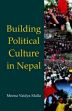 Building Political Culture in Nepal /  Malla, Meena Vaidya 