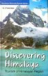 Discovering Himalaya: Tourism of Himalayan Region, 2 Volumes /  Gulia, K.S. (Ed.)