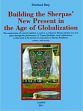 Building the Sherpas' New Present in the Age of Globalization /  Berg, Eberhard 