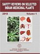 Safety Reviews on Selected Indian Medicinal Plants, Volume 1 /  Yadav, Satyapal Singh & Tandon, Neeraj (Eds.)