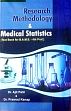 Research Methodology and Medical Statistics (Text Book for BAMS 4th Professional) /  Patil, Ajit & Kanap, Pramod (Drs.)