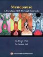 Menopause: A Paradigm Shift through Ayurveda /  Sud, Khyati S. & Sud, Sushant (Vaidya)