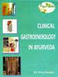 Clinical Gastroenerology in Ayurveda /  Kajaria, Divya (Dr.)