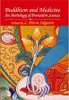 Buddhism and Medicine: An Anthology of Premodern Sources /  Salguero, C. Pierce 