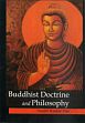Buddhist Doctrine and Philosophy /  Das, Sanjib Kumar 
