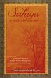 Sahaja: In Quest of the Innate, An Esoteric Fusion in Bengali Poetry Through the Charya and the Baul Songs /  Mukherjee, Prithwindra (Ed.)