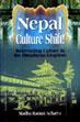 Nepal Culture Shift: Reinventing Culture in the Himalayan Kingdom /  Acharya, Madhu Raman 