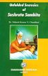 Unfolded Secrecies of Sushruta Samhita /  Chaudhari, Mahesh Kumar N. (Dr.)