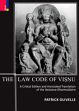 The Law Code of Visnu: A Critical Edition and Annotated Translation of the Vaisnava-Dharmasastra /  Olivelle, Patrick 