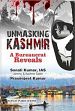 Unmasking Kashmir: A Bureaucrat Reveals /  Kumar, Sonali (IAS)