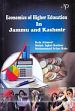 Economics of Higher Education in Jammu and Kashmir /  Ahmad, Rais; Rather, Mohd. Ibal & Rais, Mohammad Irfan 