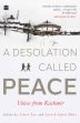 A Desolation Called Peace: Voices from Kashmir /  Zia, Ather & Bhat, Javaid Iqbal (Eds.)
