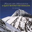 Kailash and Manasarovar: A Quest Beyond the Himalaya /  Mukharji, Deb 