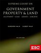 Supreme Court on Government Property and Land: Allotment, Lease, Grants, Largesse (1950 to 2018), 2 Volumes /  Malik, Surendra & Malik, Sudeep 