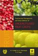 Postharvest Management and Value Addition of Underutilised Fruit Crops /  Singh, Amit Kumar; Chaurasiya, Arvind Kumar & Singh, Awani Kumar (Drs.)