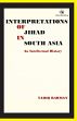 Interpretations of Jihad in South Asia: An Intellectual History /  Rahman, Tariq 