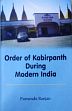 Order of Kabirpanth during Modern India /  Ranjan, Purnendu 