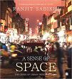 A Sense of Space: The Crisis of Urban Design in India /  Sabikhi, Ranjit 