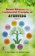 Recent Advances in Fundamental Principles of Ayurveda (Volume 1) /  Singh, Rani & Gupta, Rashmi 