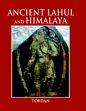 Ancient Lahul and Himalaya /  Tobdan 