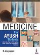 Medicine for AYUSH Students (Ayurveda, Yoga and Naturopathy, Unani, Siddha and Homeopathic Students) /  Alagappan, R. 