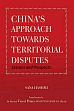 China's Approach towards Territorial Disputes: Lessons and Prospects /  Hashmi, Sana 