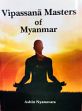 Vipassana Masters of Myanmar /  Nyanavara, Ashin 