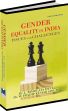 Gender Equality in India: Issues and Challenges /  Devi, L. Bimolata & Singh, W. Pradip Kumar (Drs.)