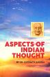 Aspects of Indian Thought /  Kaviraj, Gopinath (Dr.)