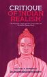 Critique of Indian Realism: The Philosophy of Nyaya-Vaisesika and its Conflict with The Buddhist Dignaga School /  Shastri, Dharmendra Nath (Dr.)