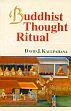 Buddhist Thought and Ritual /  Kalupahana, David J. 