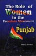 The Role of Women in the Freedom Movement in Punjab (1919-1947) /  Verma, Manju 