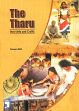 The Tharu: Their Arts and Crafts /  Maiti, Sameera 