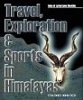 Tales of Large Game Shooting: Travel, Exploration and Sports in Himalayas /  Colonel Kinloch 