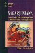 Nagarjuniana: Studies in the Writings and Philosophy of Nagarjuna /  Lindtner, Chr. 